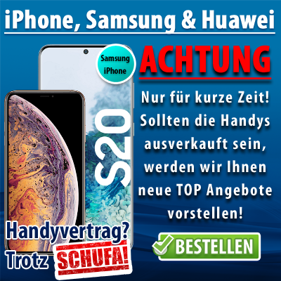 Handyvertrag ohne Bonitätsprüfung iPhone Samsung Huawei 100% Zusage?